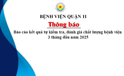 Báo cáo kết quả tự kiểm tra, đánh giá chất lượng bệnh viện 3 tháng đầu năm 2025